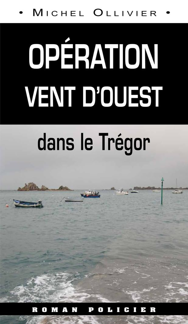 Opération vent d'ouest : dans le Trégor