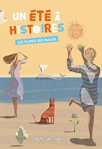 un été à histoires : les plumes des bulles