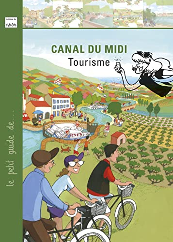 Le canal du Midi : tourisme