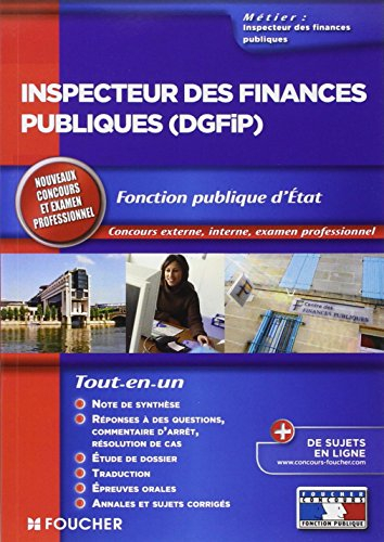 Inspecteur des finances publiques (DGFIP), fonction publique d'Etat : concours externe, interne, exa