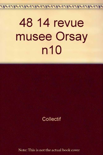 Quarante-huit-Quatorze, la revue du Musée d'Orsay, n° 10. La Commune de Paris