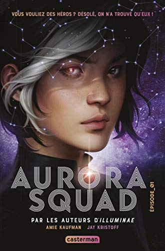 Aurora squad. Vol. 1