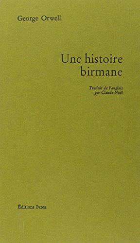 Une histoire birmane