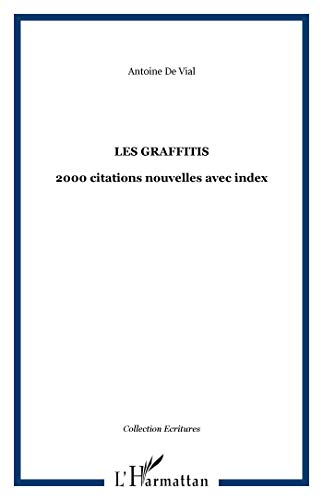 Les graffitis : 2000 citations nouvelles avec index