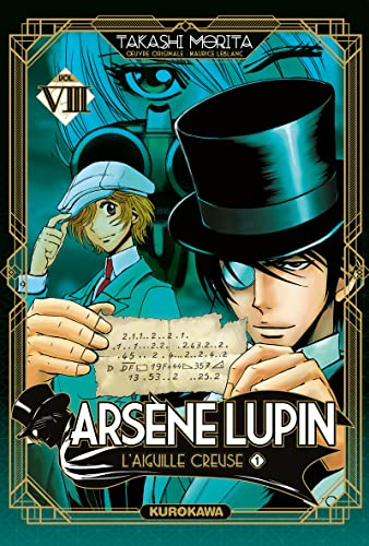 Arsène Lupin. Vol. 8. L'aiguille creuse. Vol. 1