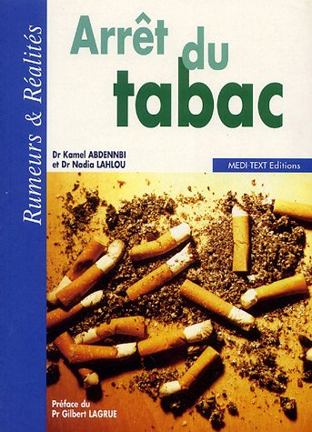 Arrêt du tabac : rumeurs & réalités