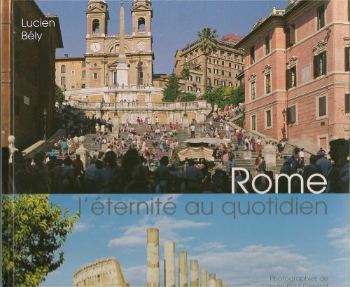 Rome : l'éternité au quotidien