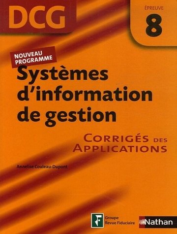 Systèmes d'information de gestion, DCG épreuve 8