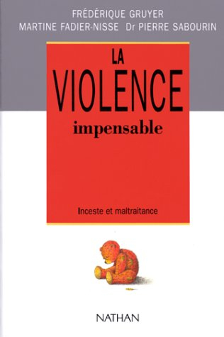 la violence impensable