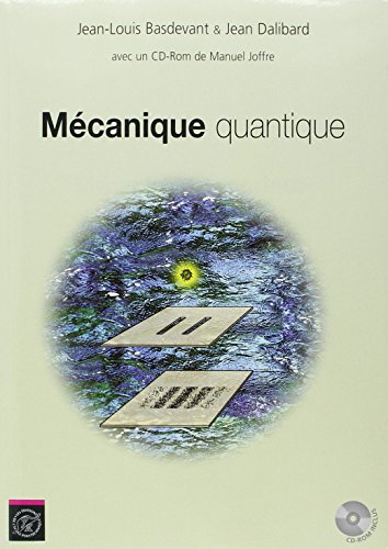 Mécanique Quantique (1Livre + 1 Cd) (Physique)