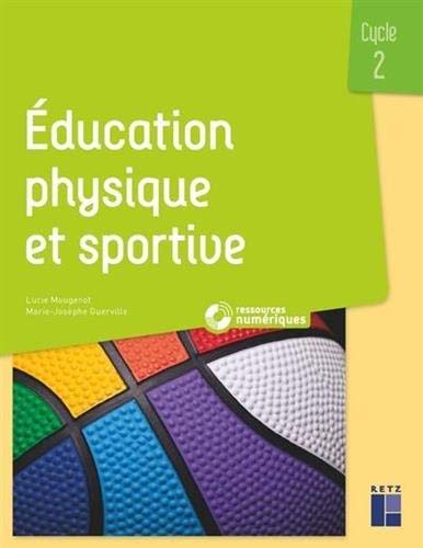 L'Eps Au Cycle 2 + Ressources Numériques