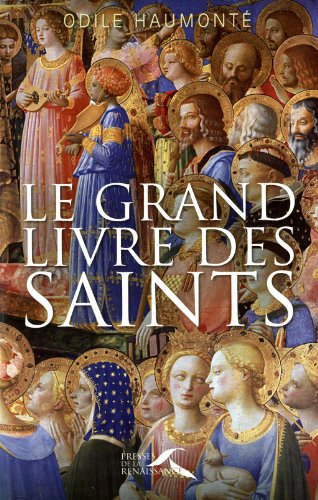 Le Grand Livre Des Saints